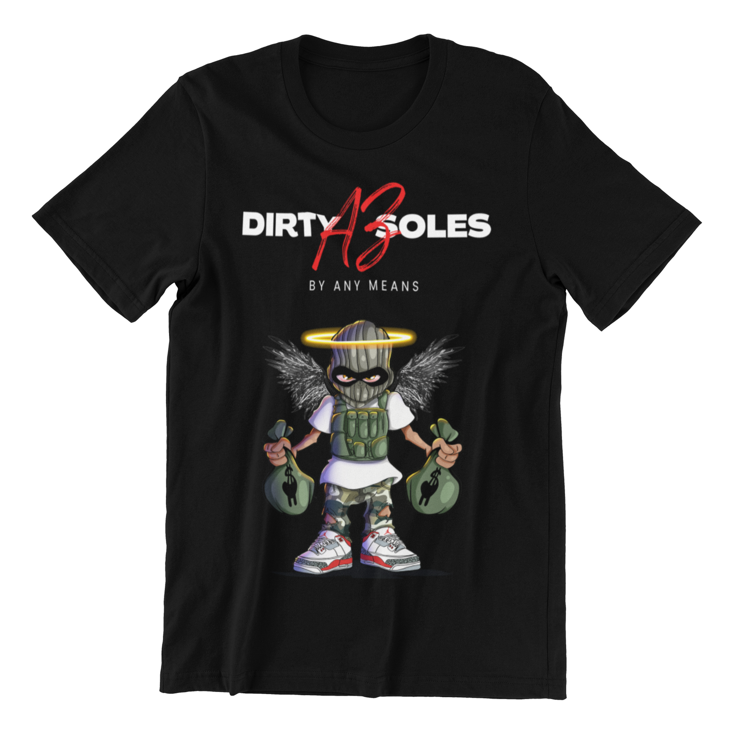 Dirty AZ Soles "By Any Means" - Hustler Inspired T-Shirt
